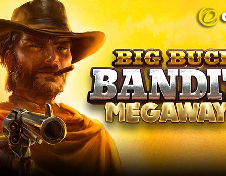 Tìm hiểu cách chơi Game Big Bucks Bandits Megaways tại Dafabet